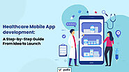Healthcare Mobile App Development Guide