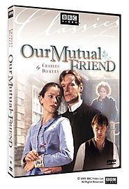 Our Mutual Friend (1998) BBC