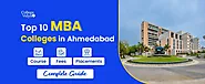 Top 10 MBA Colleges In Ahmedabad 2023 - Admission, Fees, Exams