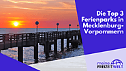 Ferienparks Mecklenburg-Vorpommern - Feriendörfer