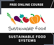 Sustainable Food Systems - Free online course