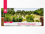 The 5 Best Parks in Islamabad | Blog | AH Group