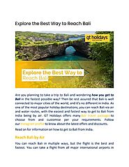 How to Reach Bali Easily?
