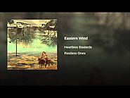 Heartless Bastards - "Eastern Wind"