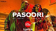 Pasoori Lyrics | Shae Gill Pasoori Lyrics in Hindi English