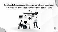 Unlocking the Power & Features of Salesforce Einstein Analytics | Role Of Salesforce Analytics in Driving Smart Decis...