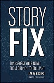 Storyfix.com - Novel Writing, Screenwriting and Storytelling Tips & Fundamentals