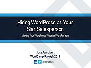 Hiring WordPress as Your Star Salesperson | WordCamp Raleigh 2015