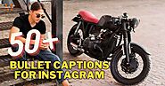 50+ Bullet Captions for Instagram | Best Quotes - The Maurya Sir