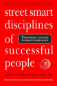 Street Smart Disciplines of Successful People: 7 Indispensable Disciplines For Breakout Business Success (Volume 1)