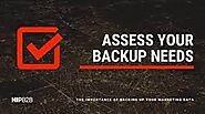 Step 1: Assess Your Backup Needs