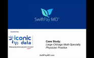 SwiftPayMD(TM) | Case Study: mobile physician charge capture