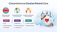 Comprehensive Cardiac Patient Care: A Guide