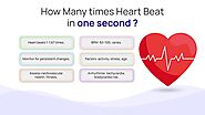 How Many Times Heart Beat in One Second?
