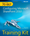 MCTS Self-Paced Training Kit (Exam 70-667): Configuring Microsoft® SharePoint® 2010