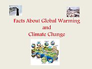 Facts about global warming and climate change