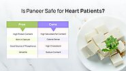Is Paneer Safe for Heart Patients?