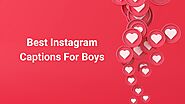 Best Instagram Post Captions For Boys