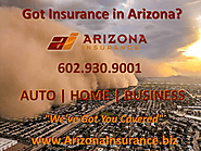 Glendale Arizona Insurance Home Auto Business Workers Comp