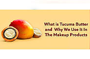 Tucuma Butter Benefits in Makeup Products