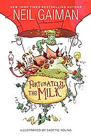 Fortunately, the Milk Paperback by Neil Gaiman