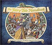 The Fairy Tale Handbook by Libby Hamilton and Tomislav Tomic