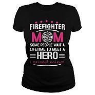 Awesome Firefighter Mom T-Shirts! - Cool and Fun Stuff for Firefighters