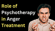 Best Anger Management Therapy Near me |Psychotherapy in Anger Treatment - Miracles of Kavita Sharma