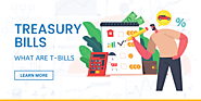 What Are Treasury Bills (T-Bills)?