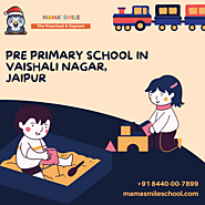 Mama'Smile: Nurturing Young Minds at the Pre-Primary School in Vaishali Nagar, Jaipur