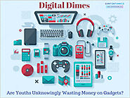 Why our youth spend so much Money on Gadgets?