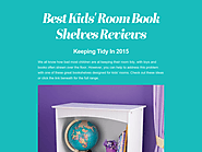 Best Kids' Room Book Shelves Reviews