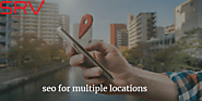 SEO for Multiple Locations: Strategy and Benefits - SRV Media