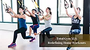 1- Total Gym XLS Redefining Home Workouts