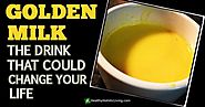 Golden Milk Recipe: This Simple Drink Can Change Your Life