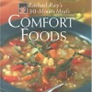 Comfort Foods: Rachael Ray 30-Minute Meals - Kitchen Things