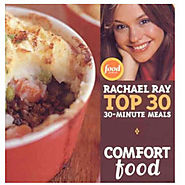 Comfort Food: Rachael Ray Top 30 30-Minute Meals - Kitchen Things