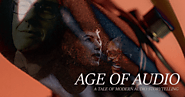 AGE OF AUDIO : A Tale of Modern Audio Storytelling (US work in progress)