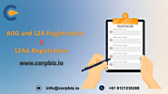 Effortless 12A, 80G, and 12AA Registration Online - Act Now!