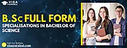 BSc full form: Specializations in Bachelor of Science