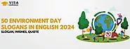 50 Environment Day Slogans In English 2024: Slogan, Wishes, Quote