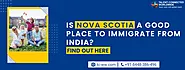 Is Nova Scotia a good place to Immigrate from India? Find out here
