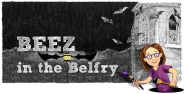 BEEZ in the Belfry