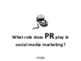 The role of PR in social media