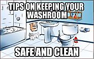 Tips on Keeping your washroom Safe and Clean
