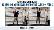 10 Reasons You Should Not Be Doing The Kettlebell Clean + Press