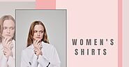 What makes women's shirts unique?