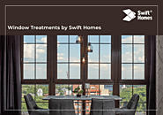 Window Treatments By Swift Homes – Swift Homes