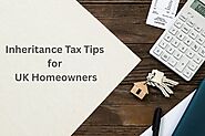 Top 10 Inheritance Tax Tips for UK Homeowners
