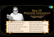 Best Of Majrooh Sultanpuri - Hit Bollywood Songs - Audio Jukebox